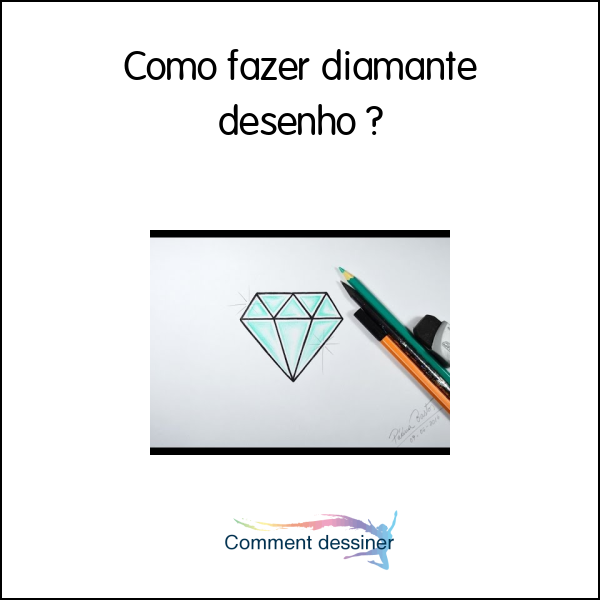 Como fazer diamante desenho